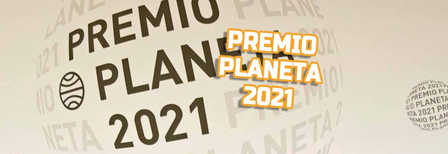 Premio Planeta 2021